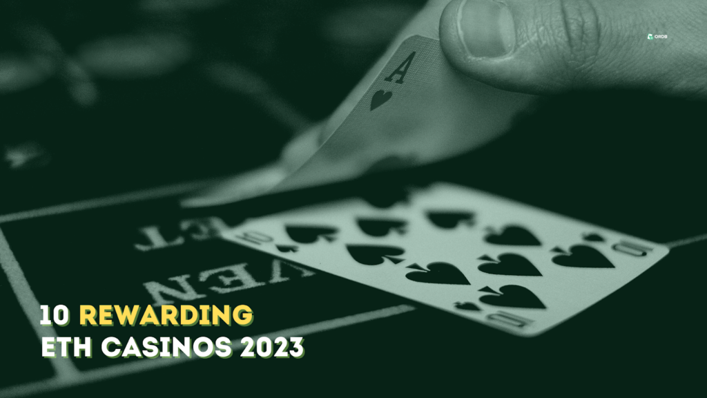 10 rewarding ETH casinos 2023